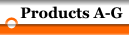 Products A-G